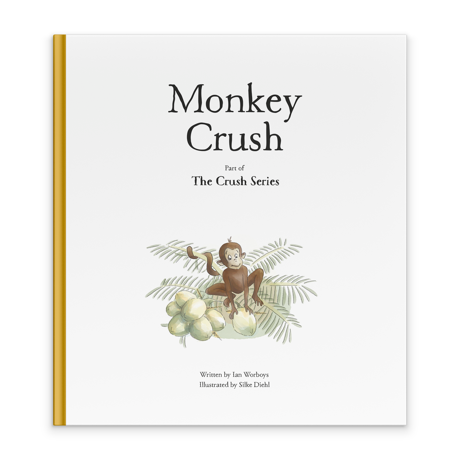 The Crush Series Travel Format Story Book - Monkey Crush - Laadlee