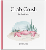 The Crush Series Crab Crush Story Book - Large Format - Laadlee